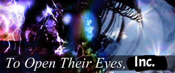 To Open Their Eyes, Inc